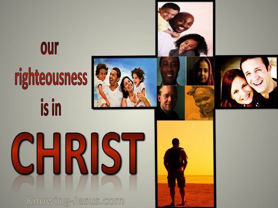 Philippians 3:9 Righteousness Is In Christ (brown)